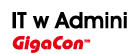 Konferencja IT w Administracji GigaCon, 22.11.16 Warszawa