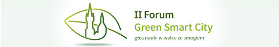 II Forum Green Smart City – Głos nauki w walce ze smogiem