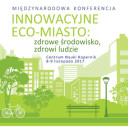 Nagrody w konkursie ECO-MIASTO 2017