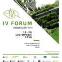 IV Forum Green Smart City 19-20.11.2018 w Centrum Kongresowym Uniwersytetu Rolniczego
