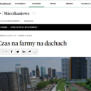 Rzeczpospolita artykuł „Czas na farmy na dachach” z naszym komentarzem eksperckim