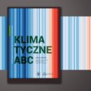 Klimatyczne ABC. Interdyscyplinarne podstawy współczesnej wiedzy o zmianie klimatu