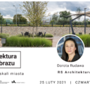 Virtus Studio zaprasza na webinarium: Krajobraz w skali miasta  25.02.21