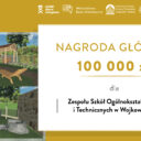 Zwycięzcy I edycji konkursu NFOŚiGW „Szkoła z klimatem” – nagroda główna 100 tys. zł na realizację eko-projektu dla Zespołu Szkół Ogólnokształcących i Technicznych w Wojkowicach