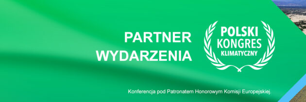 Partner Polskiego Kongresu Klimatycznego – emisja 15.12.21
