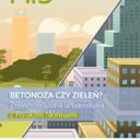 XI Ogólnopolski Konkurs „Normalizacja i ja” – Betonoza czy zieleń? Zrównoważona urbanistyka z Polskimi Normami