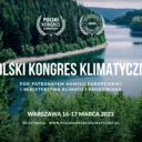 Polski Kongres Klimatyczny 2023 – patronat medialny ZielonaInfrastruktura.pl