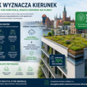 Gdańsk postawił na zieloną retencję. Dachy zielone stają się elementem miejskiej strategii przeciwpowodziowej