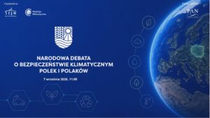 Narodowa Debat o Bezpieczeństwie Klimatycznym Polek i Polaków