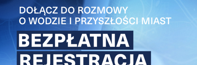 VIII Kongres Miasto–Woda–Jakość Życia, 13–14 października 2026, Wrocław